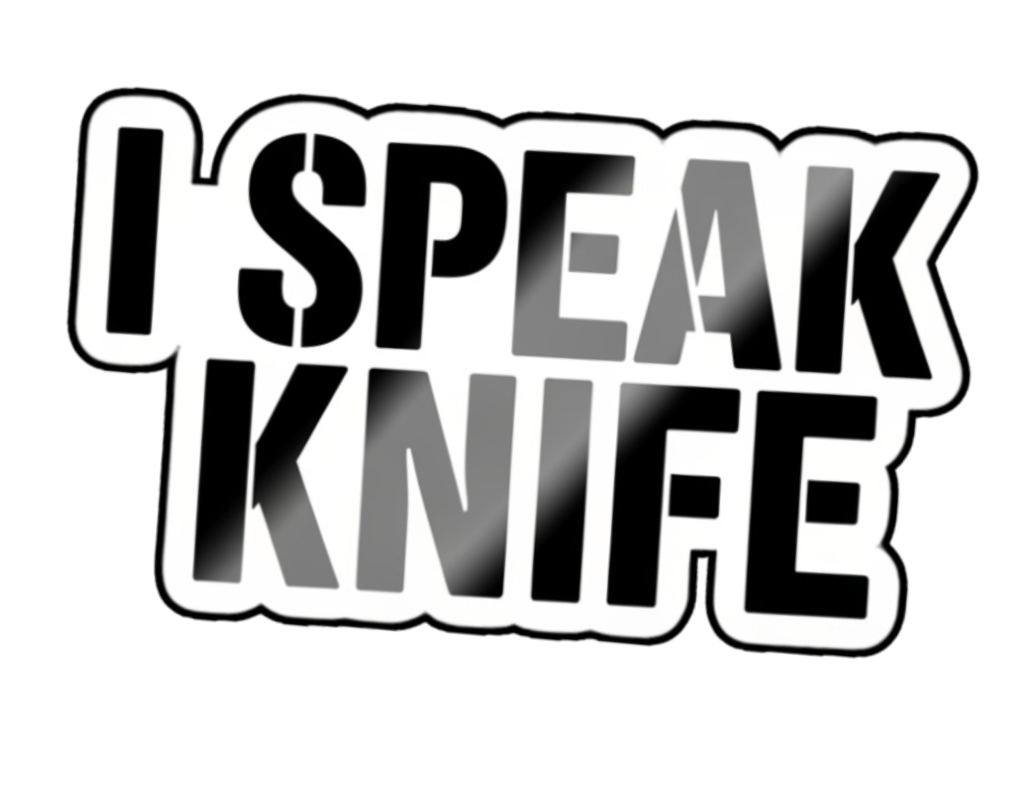 I Speak Knife Sticker